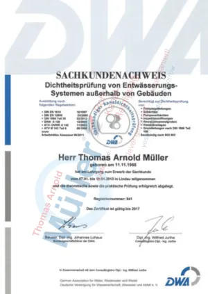 Sachkundenachweis Thomas Müller für Dichtheitsprüfungen von Entwässerungssystemen außerhalb von Gebäuden, DWA 2013